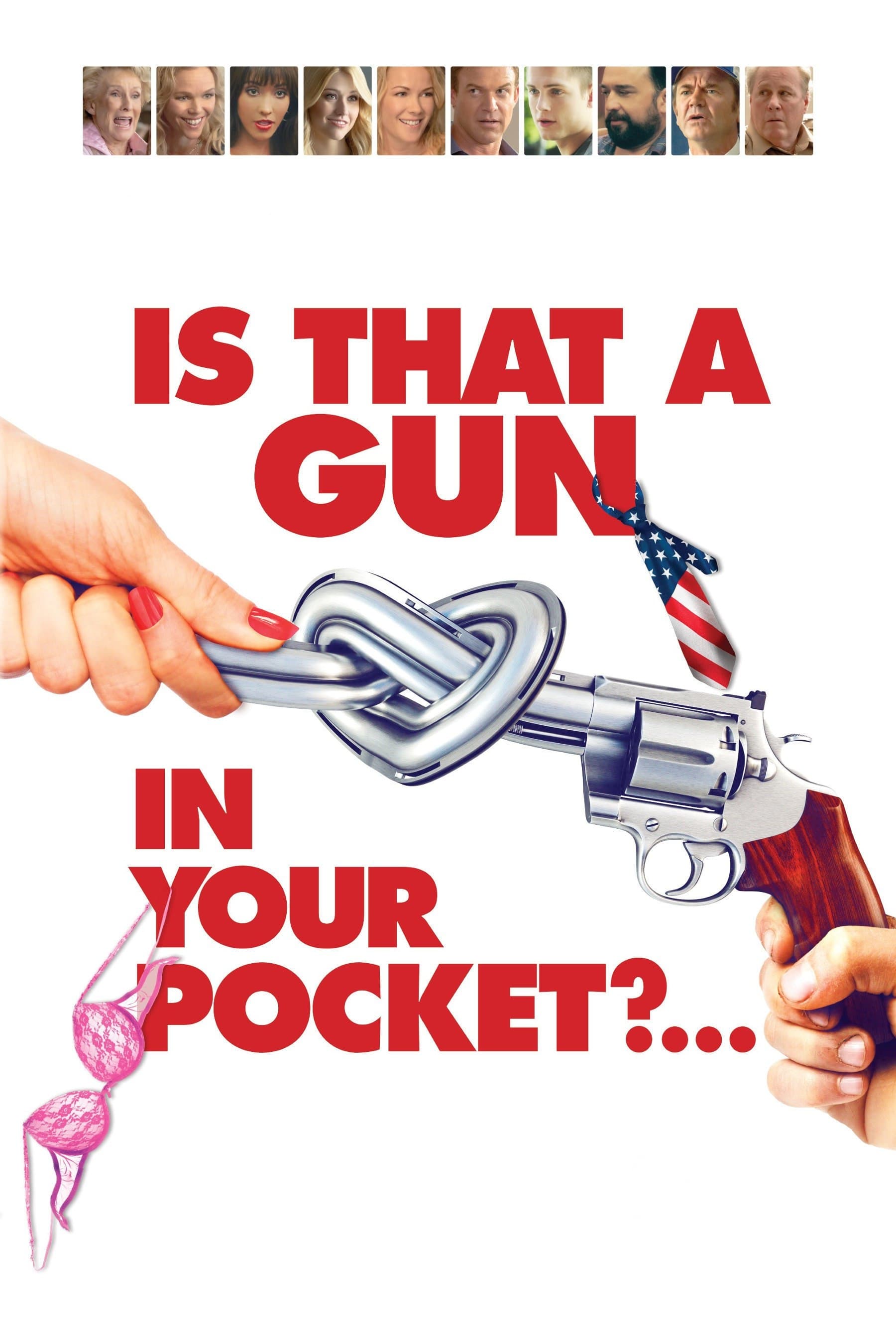 Постер Is That a Gun in Your Pocket?